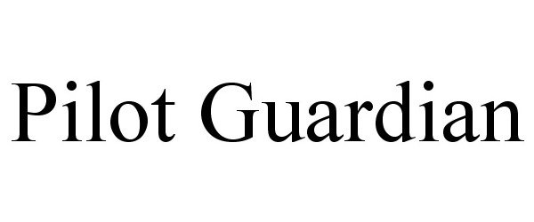 Trademark Logo PILOT GUARDIAN