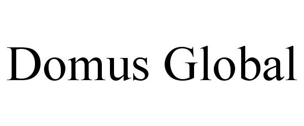  DOMUS GLOBAL