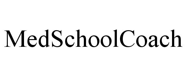 Trademark Logo MEDSCHOOLCOACH