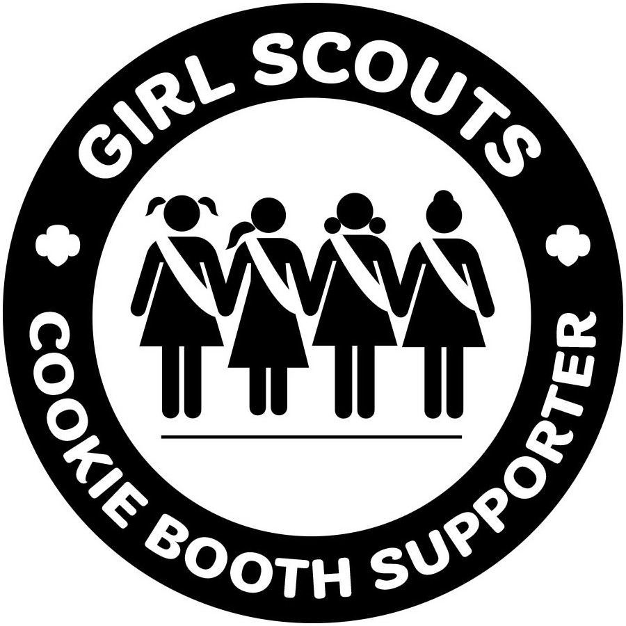  GIRL SCOUTS COOKIE BOOTH SUPPORTER
