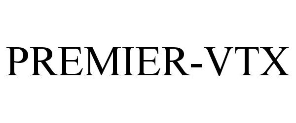 Trademark Logo PREMIER-VTX