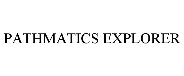  PATHMATICS EXPLORER