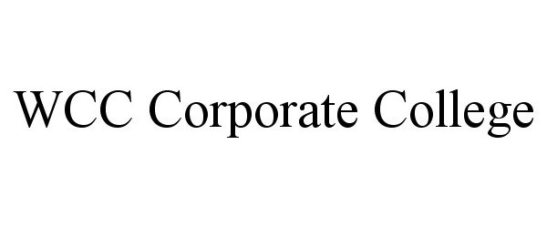  WCC CORPORATE COLLEGE