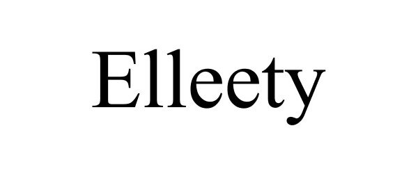  ELLEETY