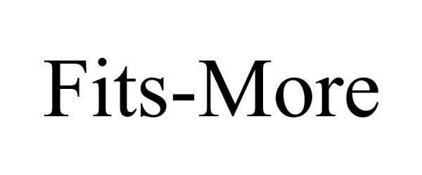 Trademark Logo FITS-MORE