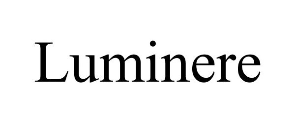 Trademark Logo LUMINERE