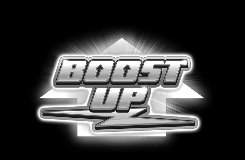 BOOST UP!