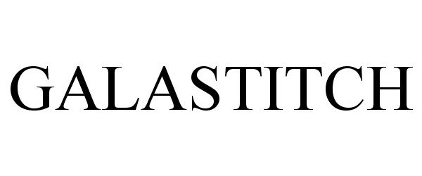 Trademark Logo GALASTITCH