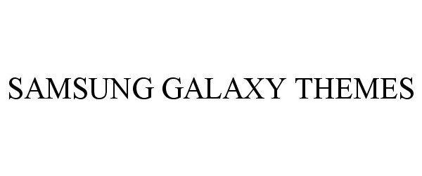 Trademark Logo SAMSUNG GALAXY THEMES
