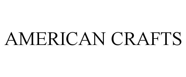  AMERICAN CRAFTS