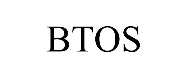  BTOS