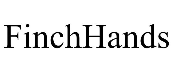 Trademark Logo FINCHHANDS