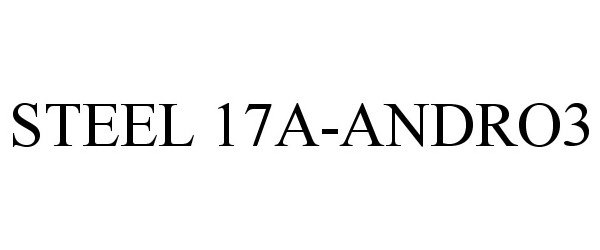 Trademark Logo STEEL 17A-ANDRO3