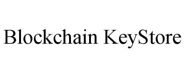 Trademark Logo BLOCKCHAIN KEYSTORE