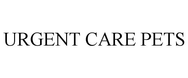 Trademark Logo URGENT CARE PETS