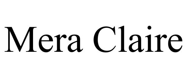 Trademark Logo MERA CLAIRE