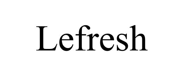 Trademark Logo LEFRESH