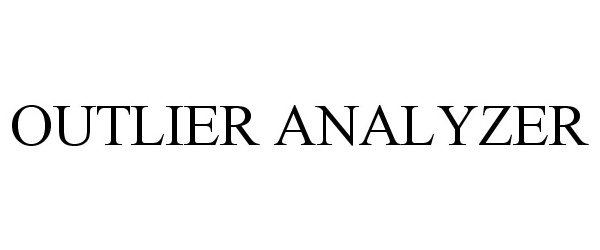 Trademark Logo OUTLIER ANALYZER