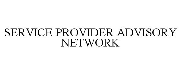  SERVICE PROVIDER ADVISORY NETWORK