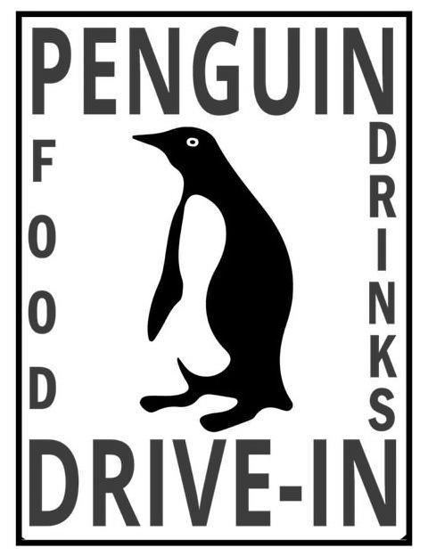 Trademark Logo PENGUIN FOOD DRINKS DRIVE-IN