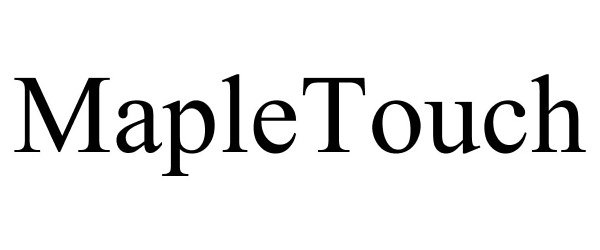 Trademark Logo MAPLETOUCH