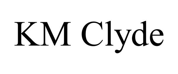 Trademark Logo KM CLYDE