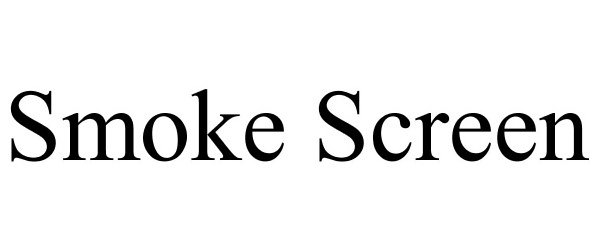 Trademark Logo SMOKE SCREEN