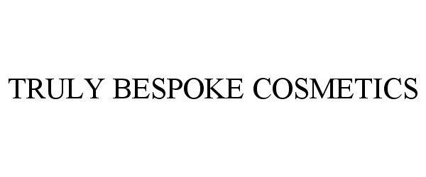 Trademark Logo TRULY BESPOKE COSMETICS