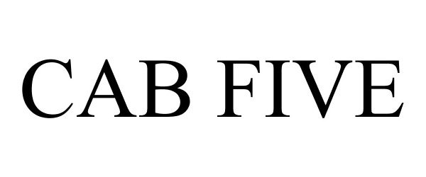 Trademark Logo CAB FIVE