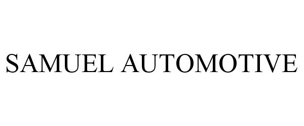 Trademark Logo SAMUEL AUTOMOTIVE