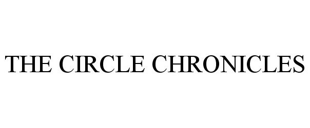  THE CIRCLE CHRONICLES