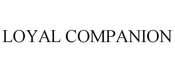 Trademark Logo LOYAL COMPANION