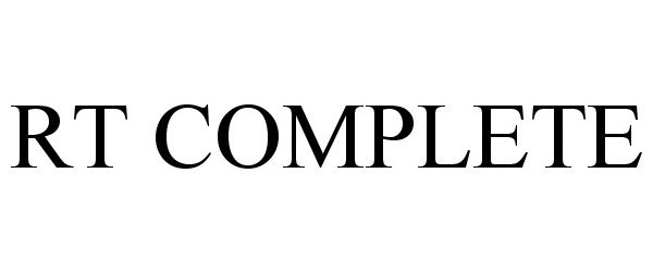 Trademark Logo RT COMPLETE