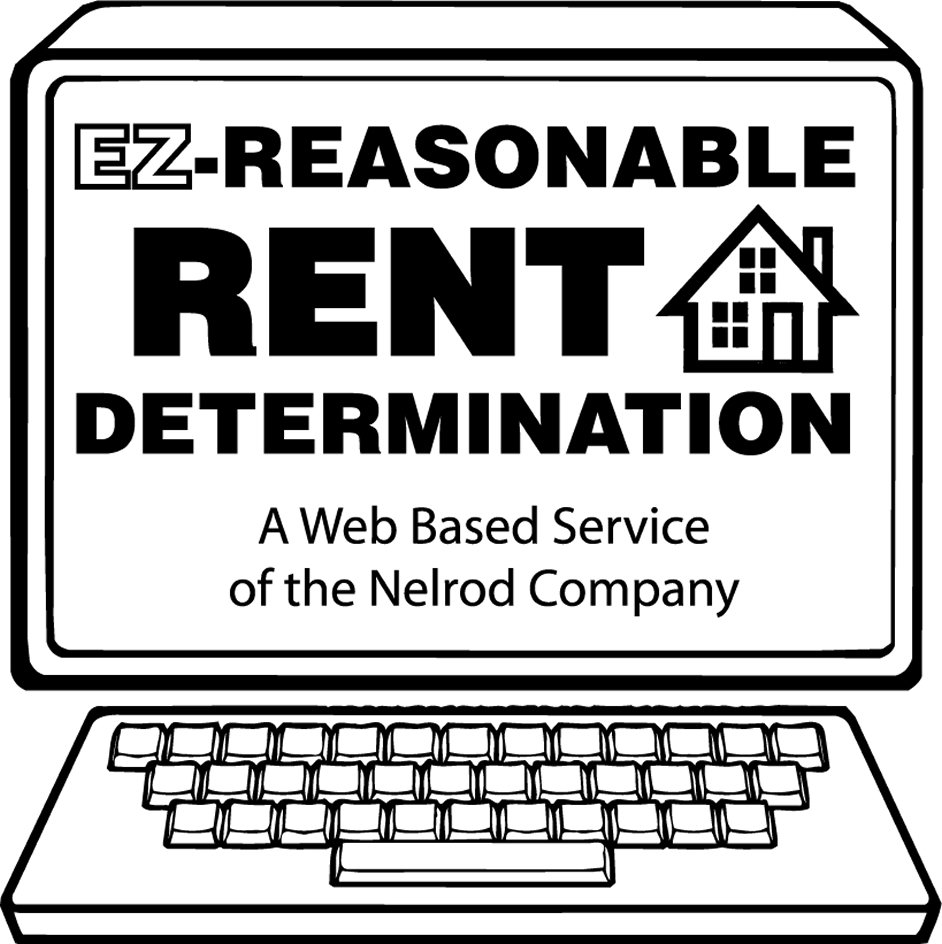  EZ-REASONABLE RENT DETERMINATION A WEB BASED SERVICE OF THE NELROD COMPANY