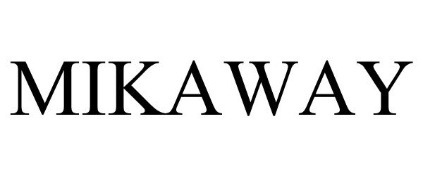 Trademark Logo MIKAWAY