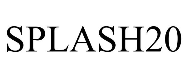 Trademark Logo SPLASH20
