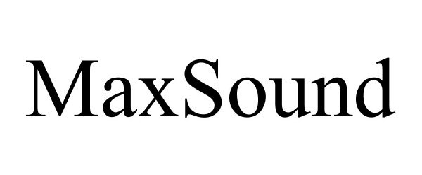 Trademark Logo MAXSOUND