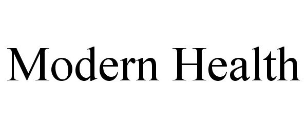 Trademark Logo MODERN HEALTH