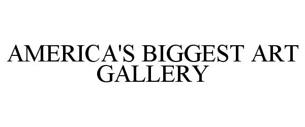  AMERICA'S BIGGEST ART GALLERY