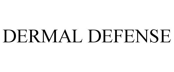  DERMAL DEFENSE