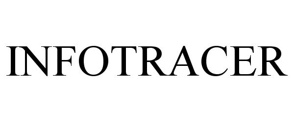 Trademark Logo INFOTRACER