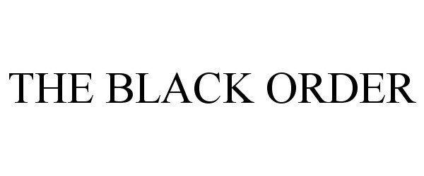  THE BLACK ORDER