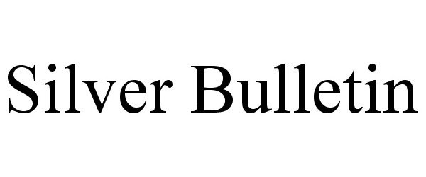 Trademark Logo SILVER BULLETIN