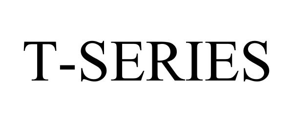 Trademark Logo T-SERIES
