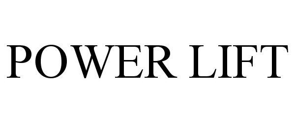 Trademark Logo POWER LIFT