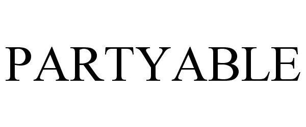 Trademark Logo PARTYABLE