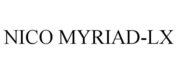 Trademark Logo NICO MYRIAD-LX