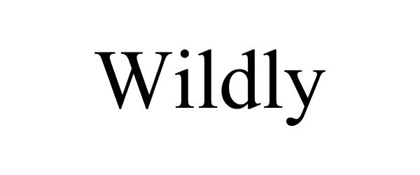 WILDLY