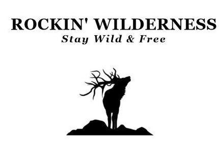 Trademark Logo ROCKIN' WILDERNESS STAY WILD & FREE