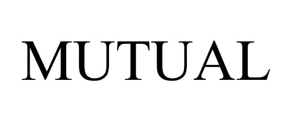 Trademark Logo MUTUAL